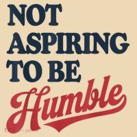 IM Not Aspiring To Be Humble Tote Bag thumb 4