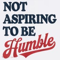 IM Not Aspiring To Be Humble Ornament thumb 1