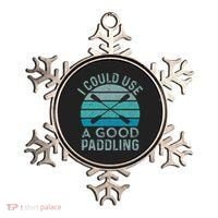 I Need A Good Paddling Funny Kayak Kayaking Ornament thumb 0