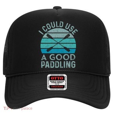 I Need A Good Paddling Funny Kayak Kayaking Hat