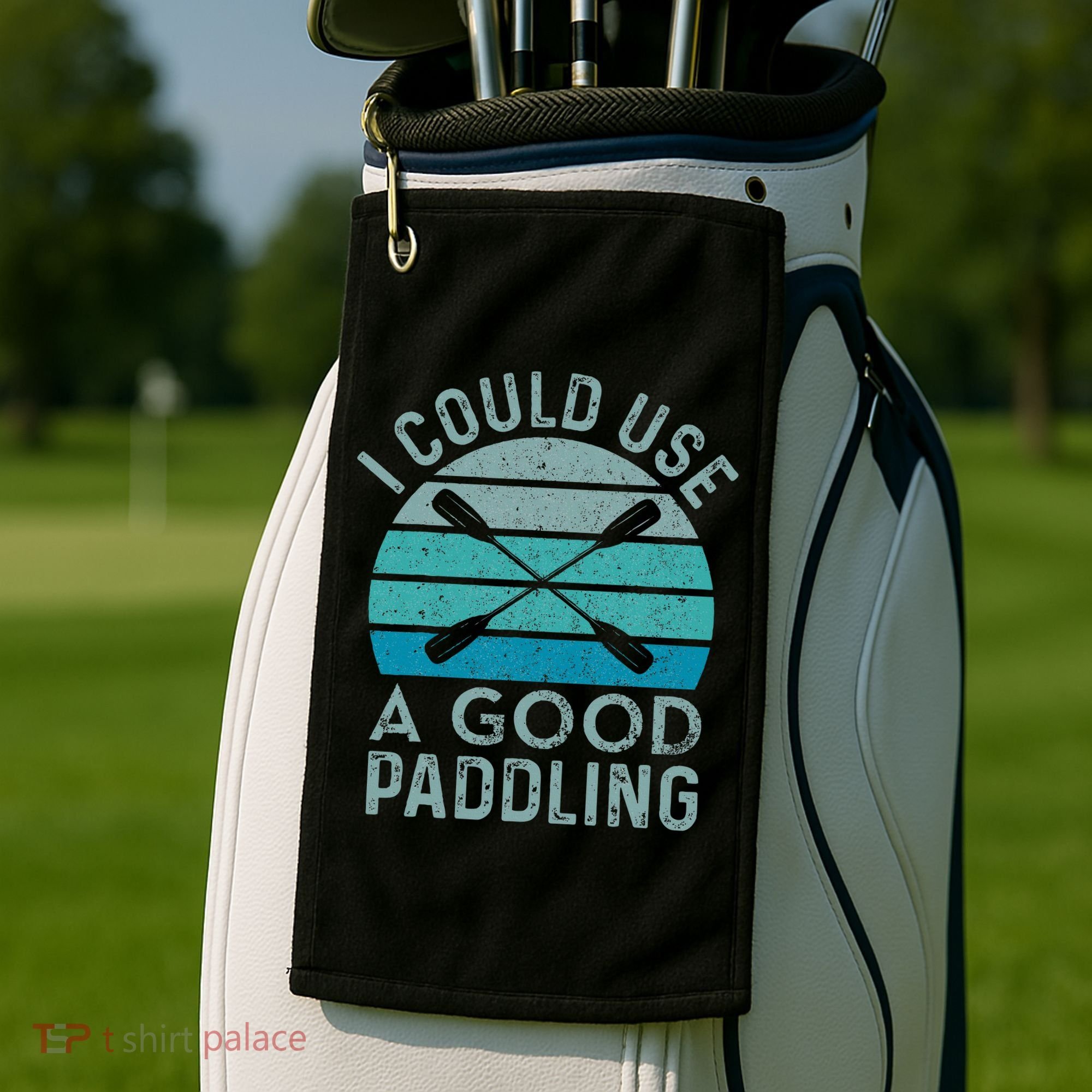 I Need A Good Paddling Funny Kayak Kayaking Golf Towel