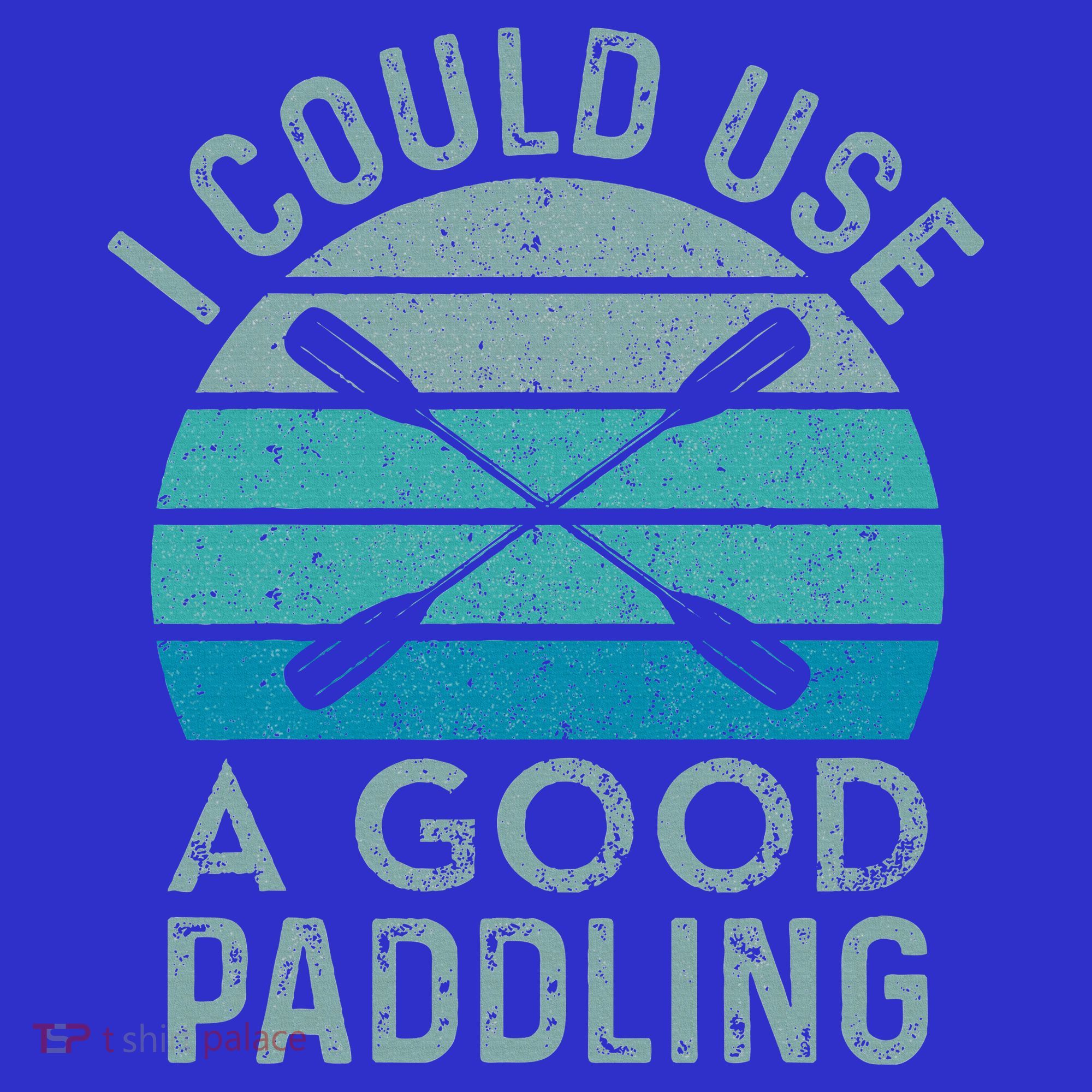 I Need A Good Paddling Funny Kayak Kayaking Sweatshirt