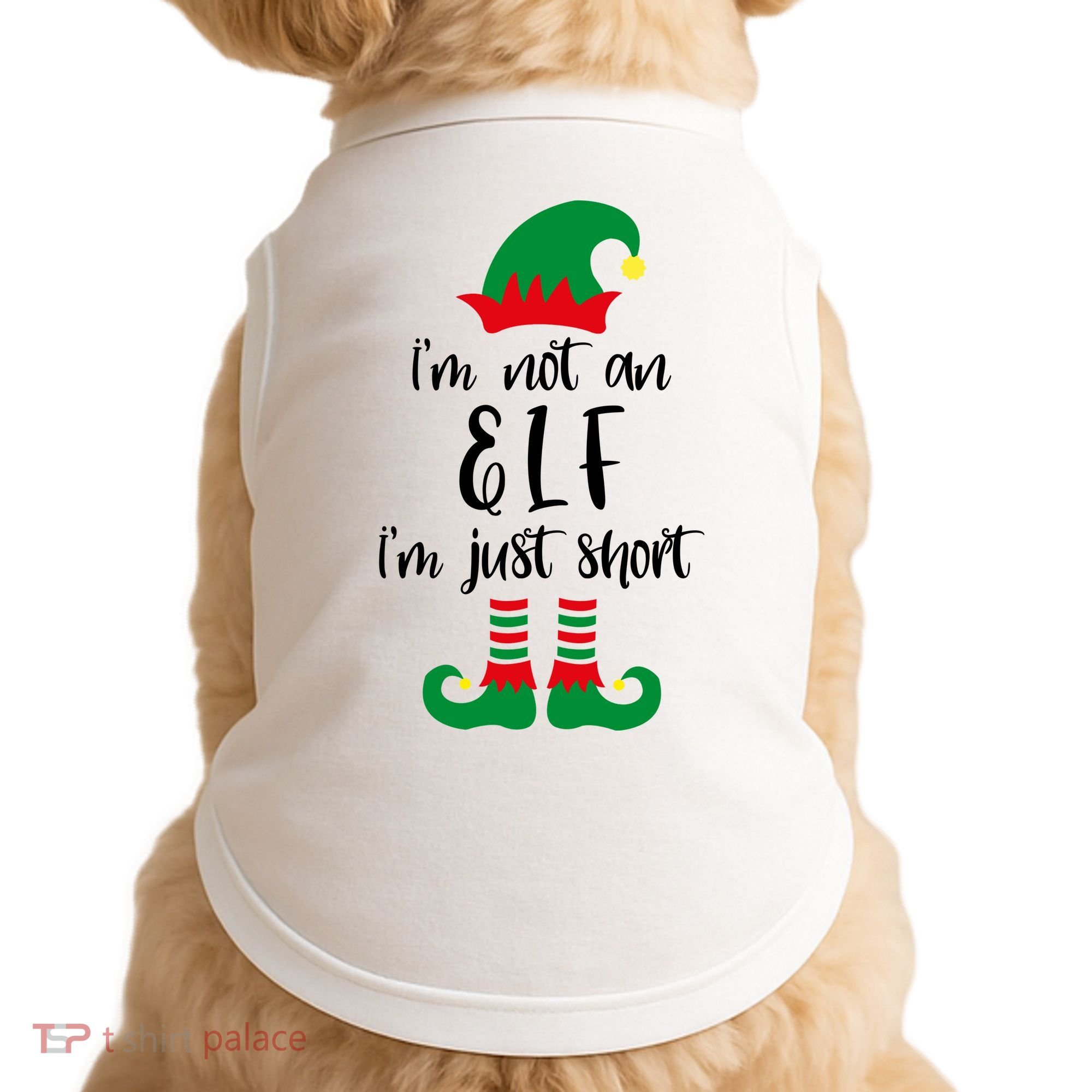 I'm Not An Elf I'm Just Short Doggie Tank