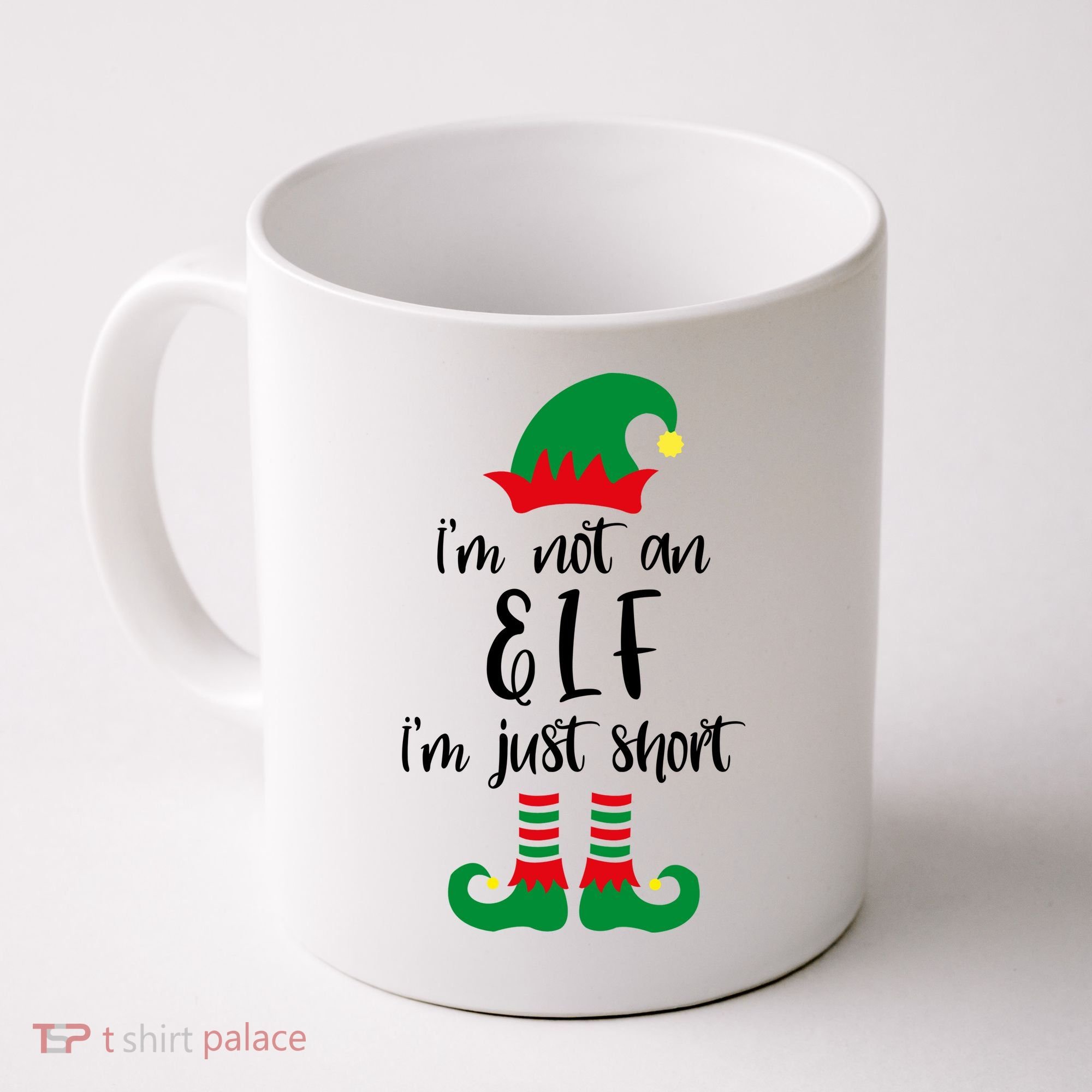 I'm Not An Elf I'm Just Short Coffee Mug