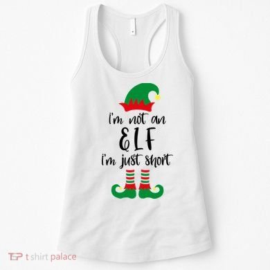 I'm Not An Elf I'm Just Short Women's Tank Top
