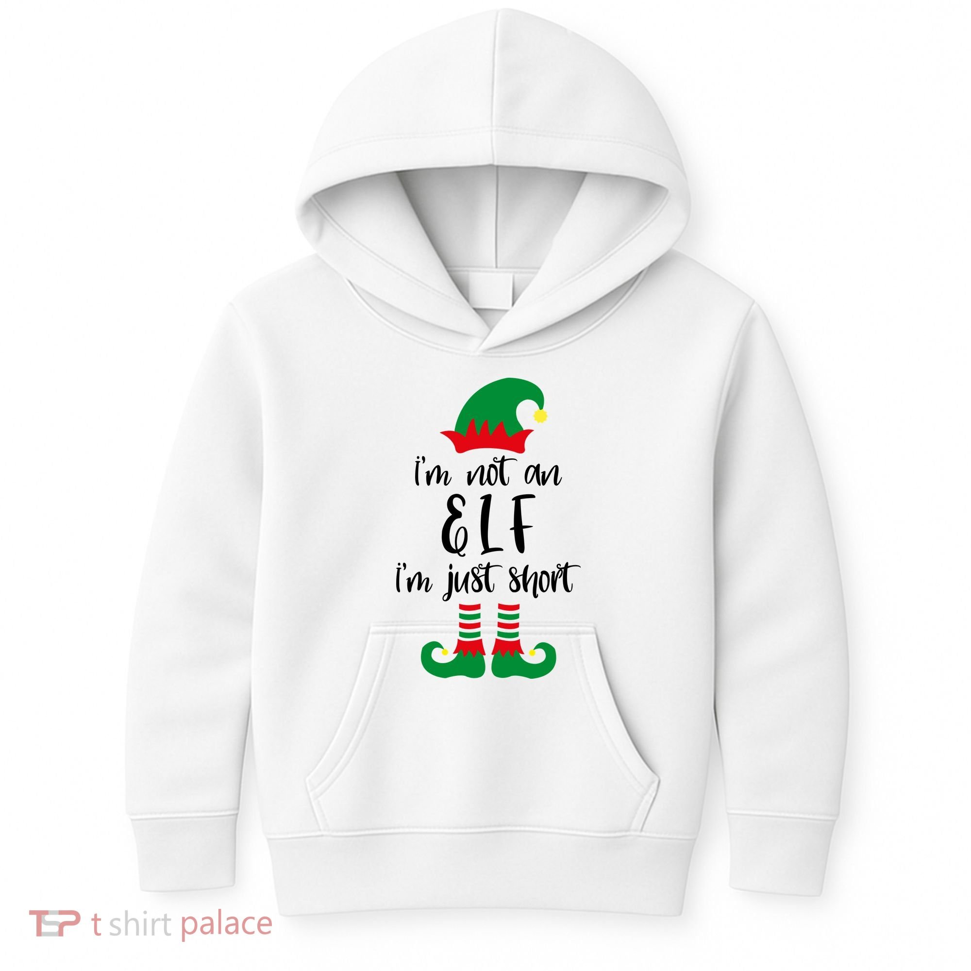 I'm Not An Elf I'm Just Short Kids Hoodie