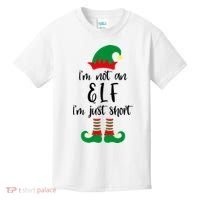I'm Not An Elf I'm Just Short Kids T-Shirt thumb 0