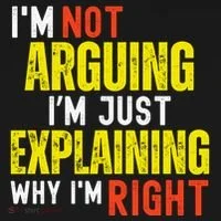 IM Not Arguing IM Just Explaining Why IM Right Women's T-Shirt thumb 6