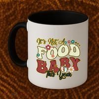 ItS Not A Food This Year Thanksgiving And Christmas Cute Gift Coffee Mug thumb 2