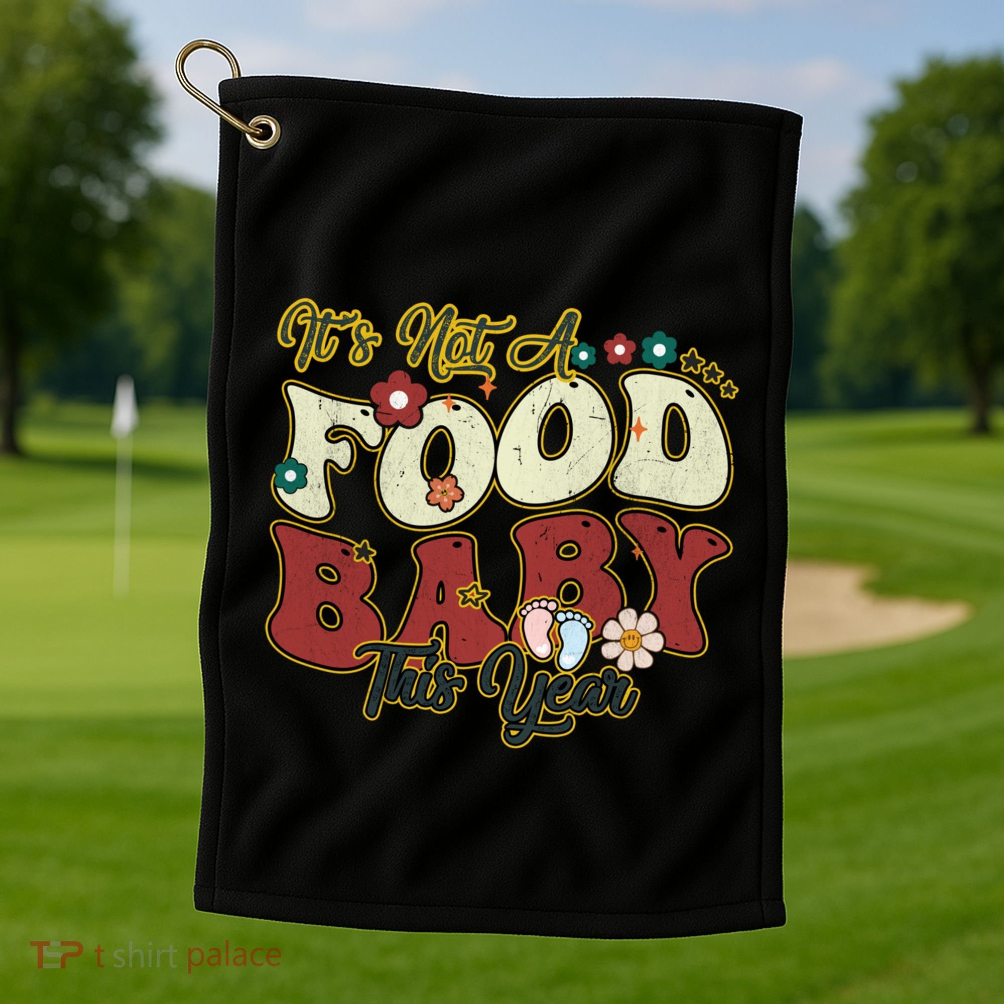 ItS Not A Food This Year Thanksgiving And Christmas Cute Gift Golf Towel