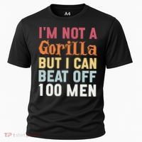 I'm Not A Gorilla But I Can Beat Off  Cooling Performance Crew T-Shirt thumb 0