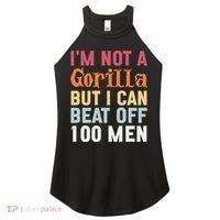 I'm Not A Gorilla But I Can Beat Off  Women's Perfect Tri Rocker Tank thumb 0