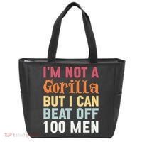 I'm Not A Gorilla But I Can Beat Off  Tote Bag thumb 0