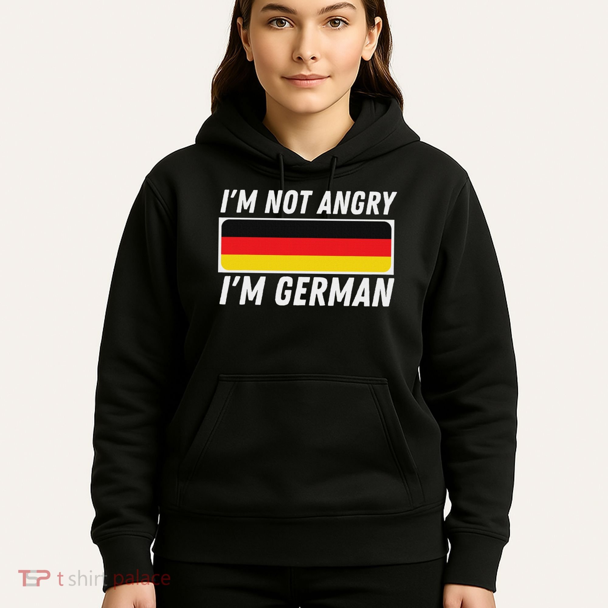 IM Not Angry IM German Germany Flag German American Hoodie