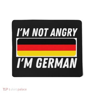 IM Not Angry IM German Germany Flag German American Mousepad