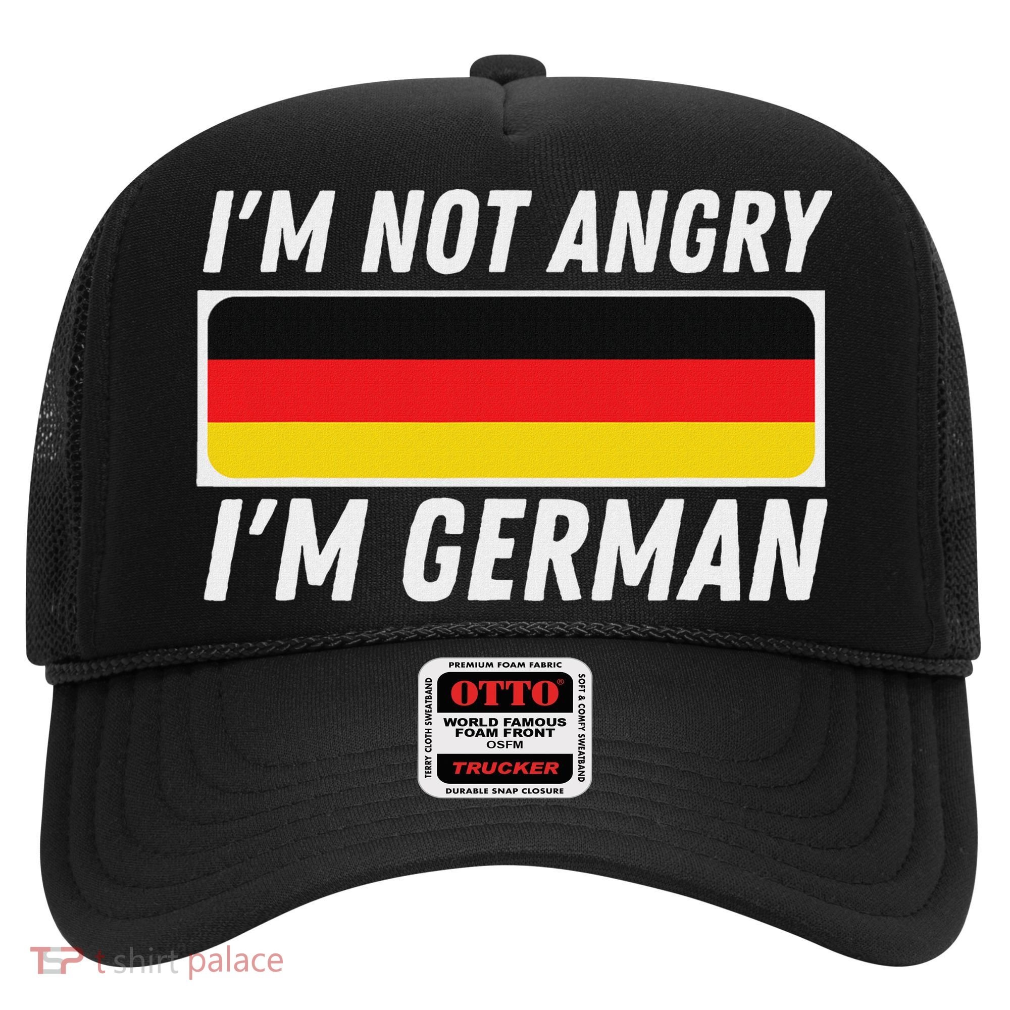 IM Not Angry IM German Germany Flag German American Hat