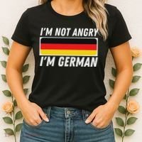 IM Not Angry IM German Germany Flag German American Women's T-Shirt thumb 2