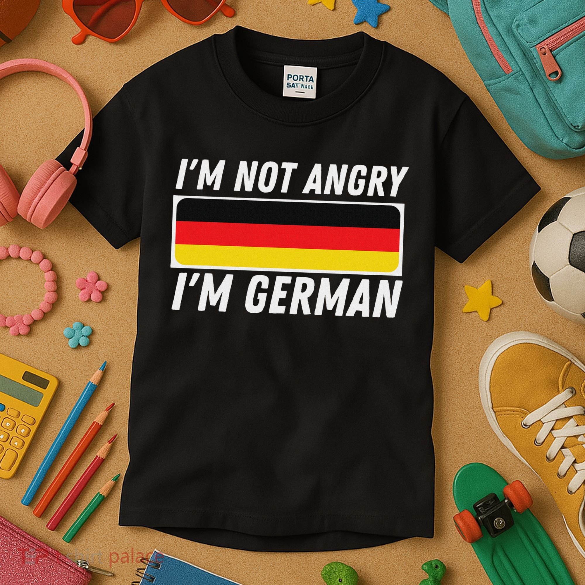 IM Not Angry IM German Germany Flag German American Kids T-Shirt