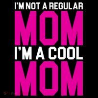 I'm Not A Regular Mom I'm A Cool Mom Gift Coaster thumb 2