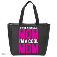 I'm Not A Regular Mom I'm A Cool Mom Gift Tote Bag thumb 0