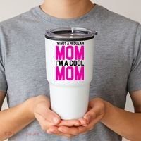 I'm Not A Regular Mom I'm A Cool Mom Gift Tumbler thumb 2