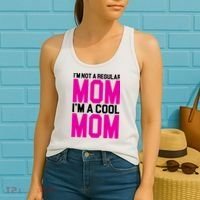 I'm Not A Regular Mom I'm A Cool Mom Gift Women's Tank Top thumb 2