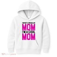 I'm Not A Regular Mom I'm A Cool Mom Gift Kids Hoodie thumb 0