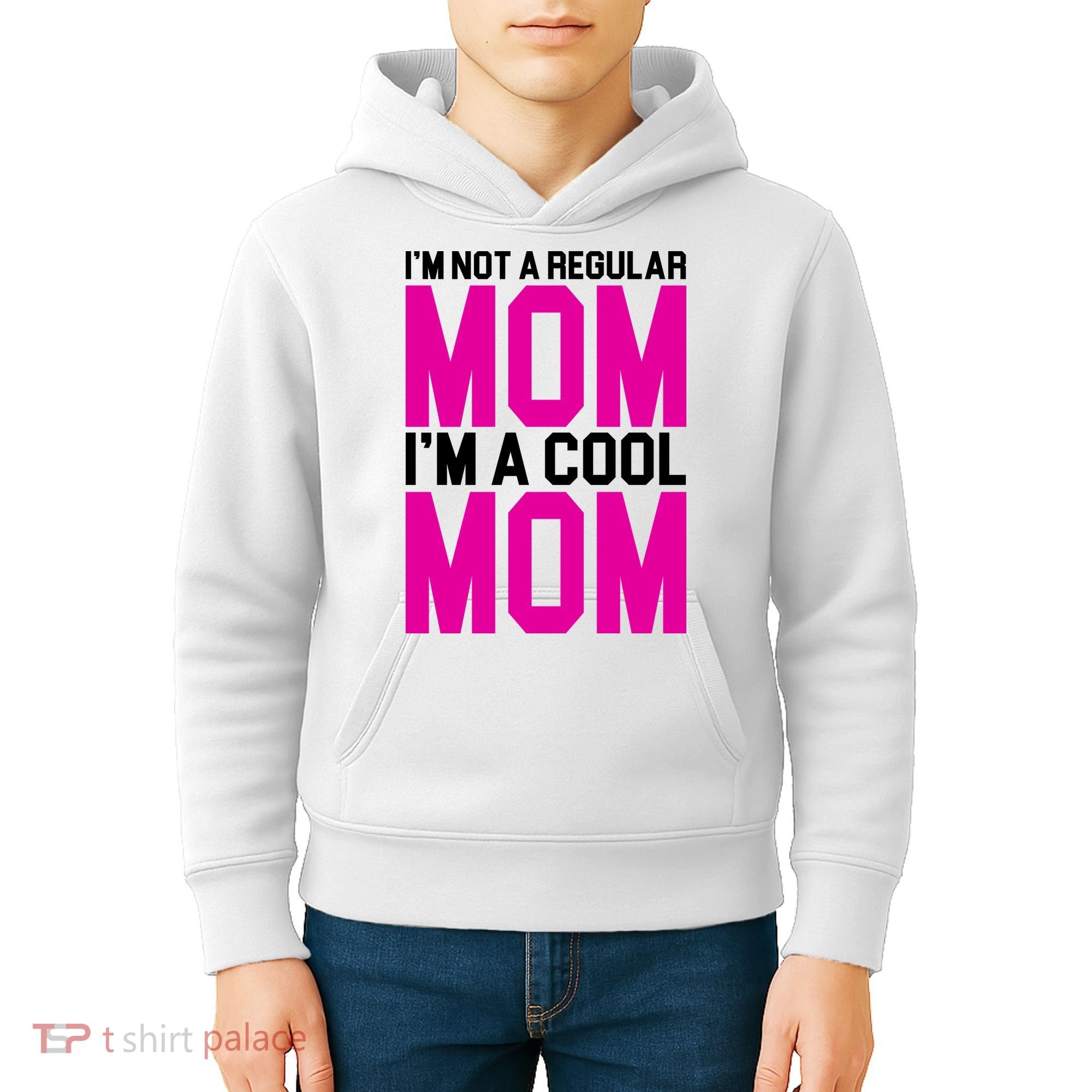 I'm Not A Regular Mom I'm A Cool Mom Gift Kids Hoodie