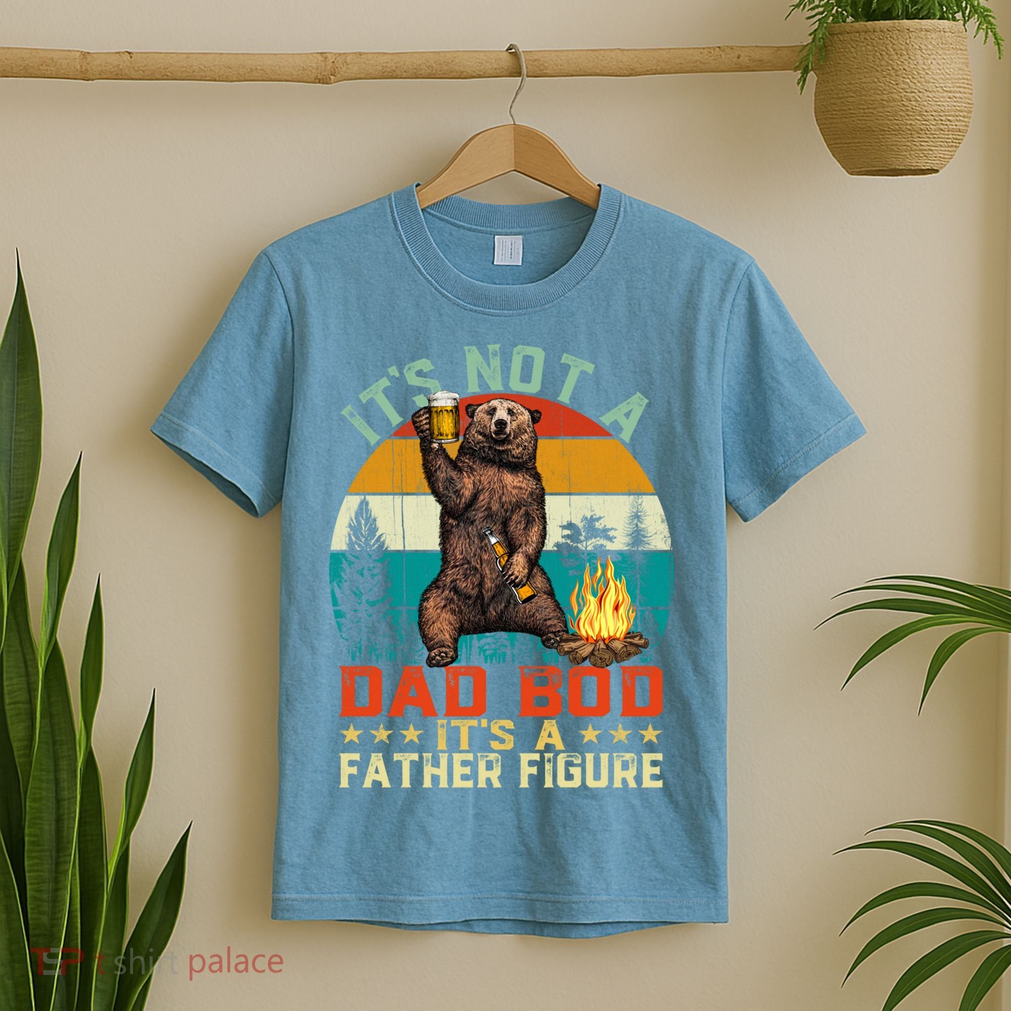 It's Not A Dad Bod It's A Father Figure Funny Bear Fathers Meaningful Gift T-Shirt