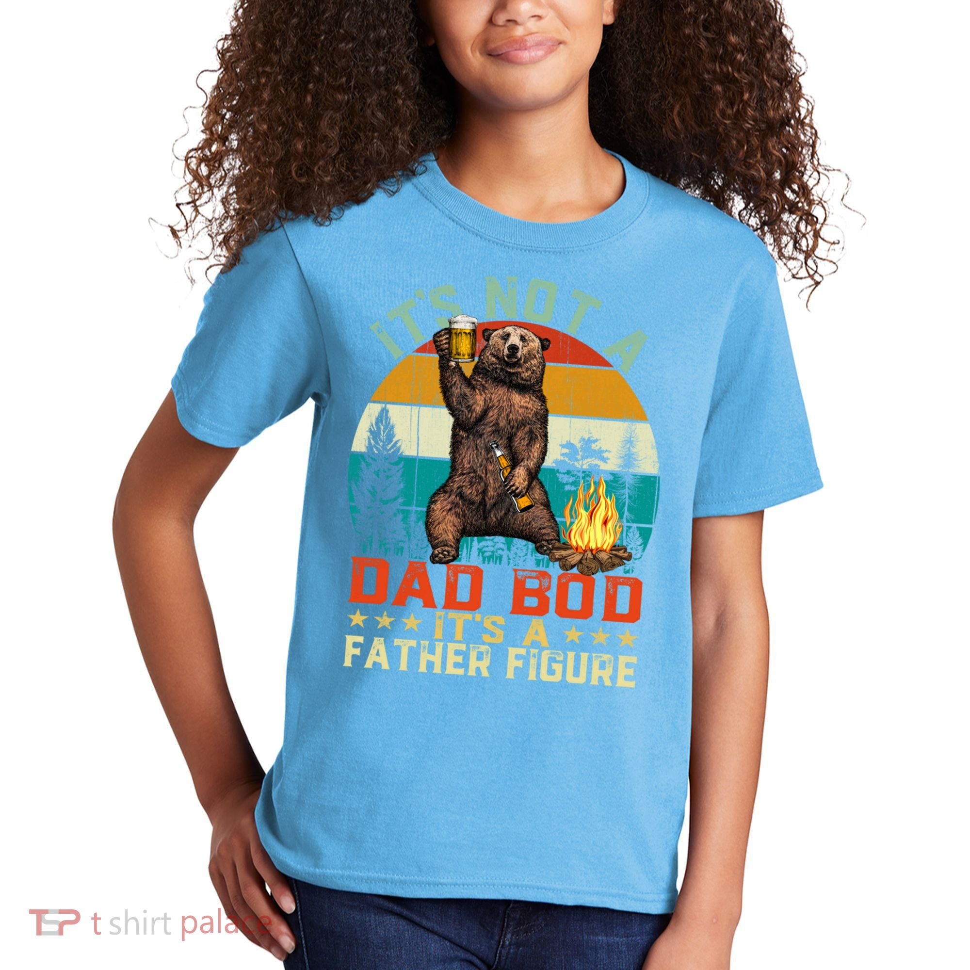 It's Not A Dad Bod It's A Father Figure Funny Bear Fathers Meaningful Gift Kids T-Shirt