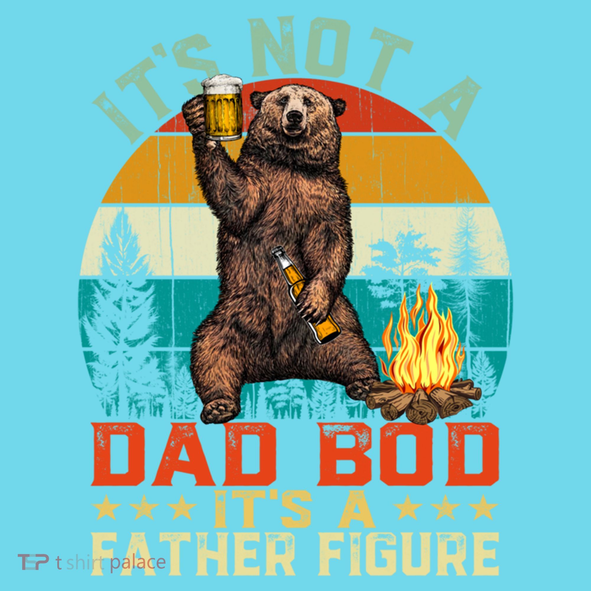 It's Not A Dad Bod It's A Father Figure Funny Bear Fathers Meaningful Gift Kids T-Shirt