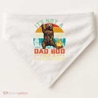It's Not A Dad Bod It's A Father Figure Funny Bear Fathers Meaningful Gift USA-Made Doggie Bandana thumb 0
