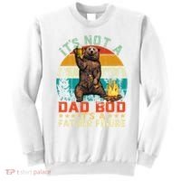 It's Not A Dad Bod It's A Father Figure Funny Bear Fathers Meaningful Gift Sweatshirt thumb 0