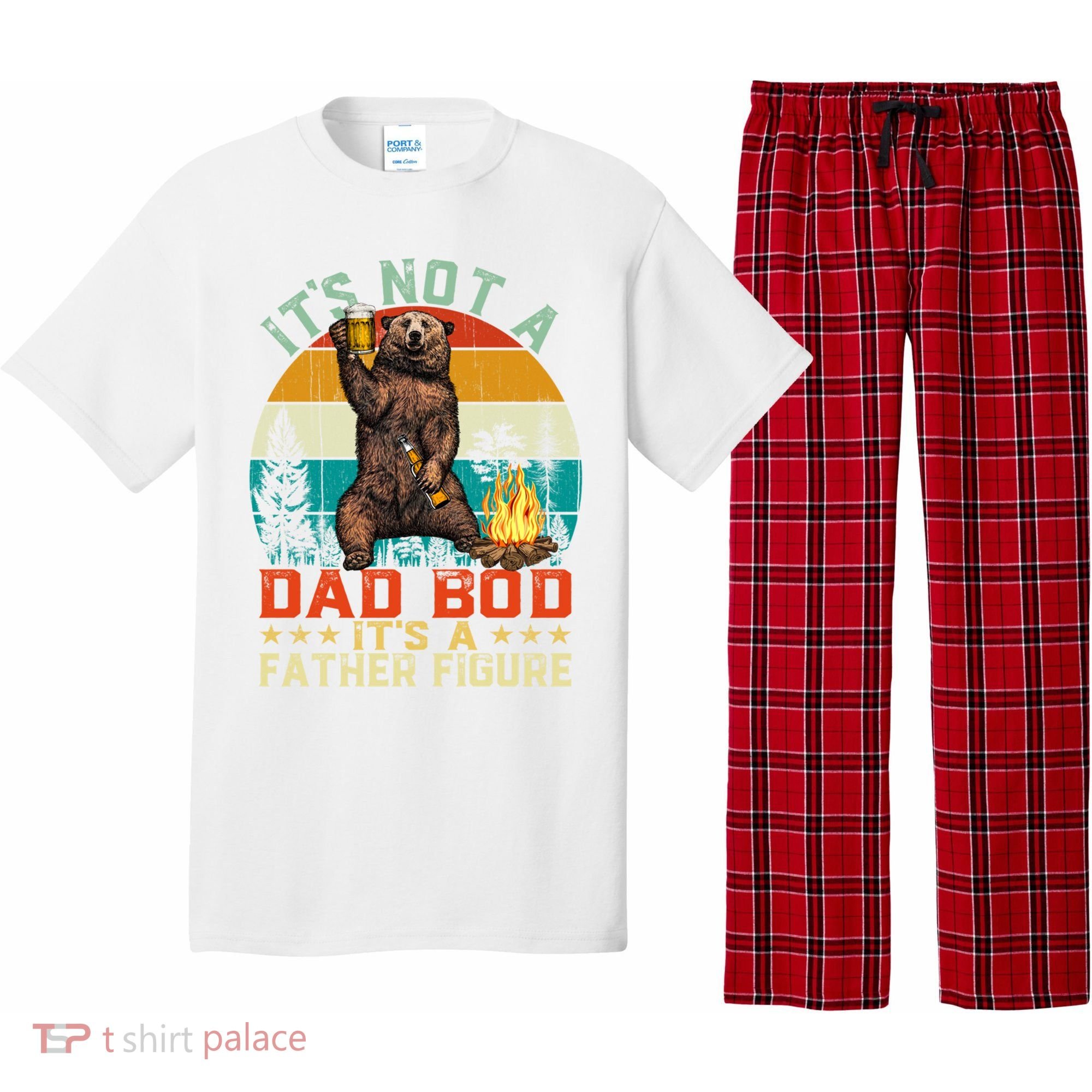 It's Not A Dad Bod It's A Father Figure Funny Bear Fathers Meaningful Gift Pajama Set