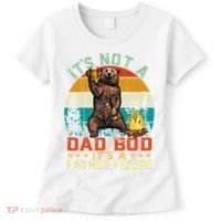 It's Not A Dad Bod It's A Father Figure Funny Bear Fathers Meaningful Gift Women's T-Shirt thumb 0