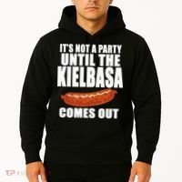 ITS NOT A PARTY UNTIL THE KIELBASA COMES OUT Funny Polish Hoodie thumb 2