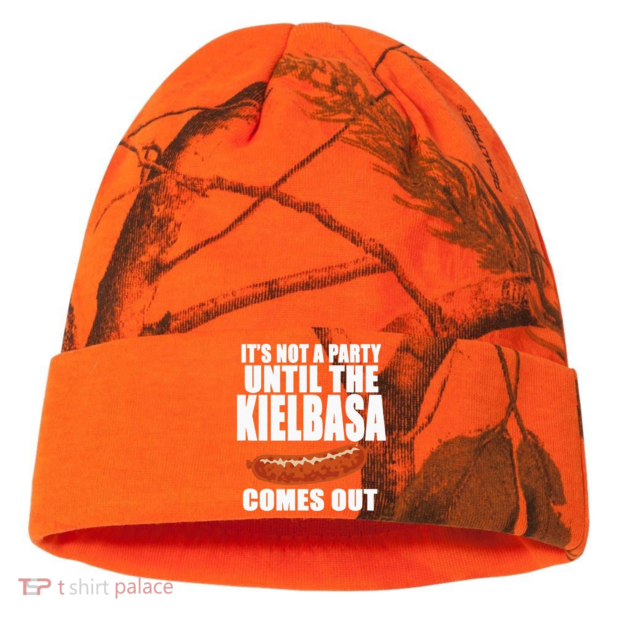ITS NOT A PARTY UNTIL THE KIELBASA COMES OUT Funny Polish Kati Licensed 12" Camo Cuffed Beanie