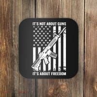 It's Not About Guns It's About Freedom Usa Ar15 Pro Gun Coaster thumb 0