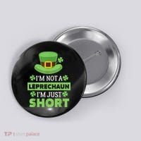 St Patricks Day, Funny St Patricks Day, St Patricks Day Leprechaun Button thumb 0