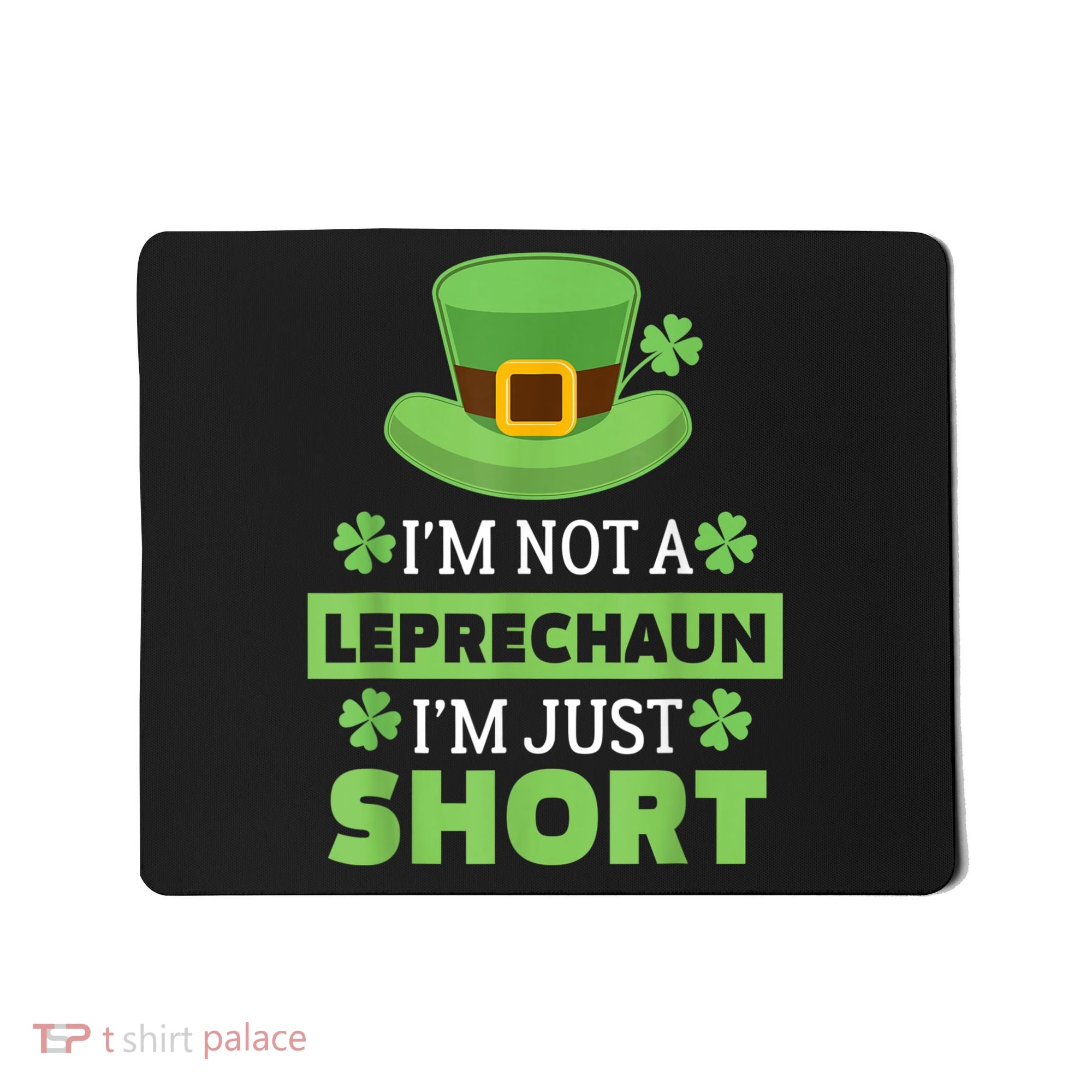 St Patricks Day, Funny St Patricks Day, St Patricks Day Leprechaun Mousepad