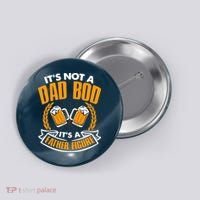 It's Not A Dad Bod It's A Father Figure Drinking Beer Button thumb 0