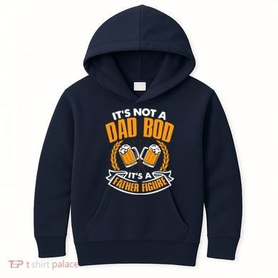 It's Not A Dad Bod It's A Father Figure Drinking Beer Kids Hoodie