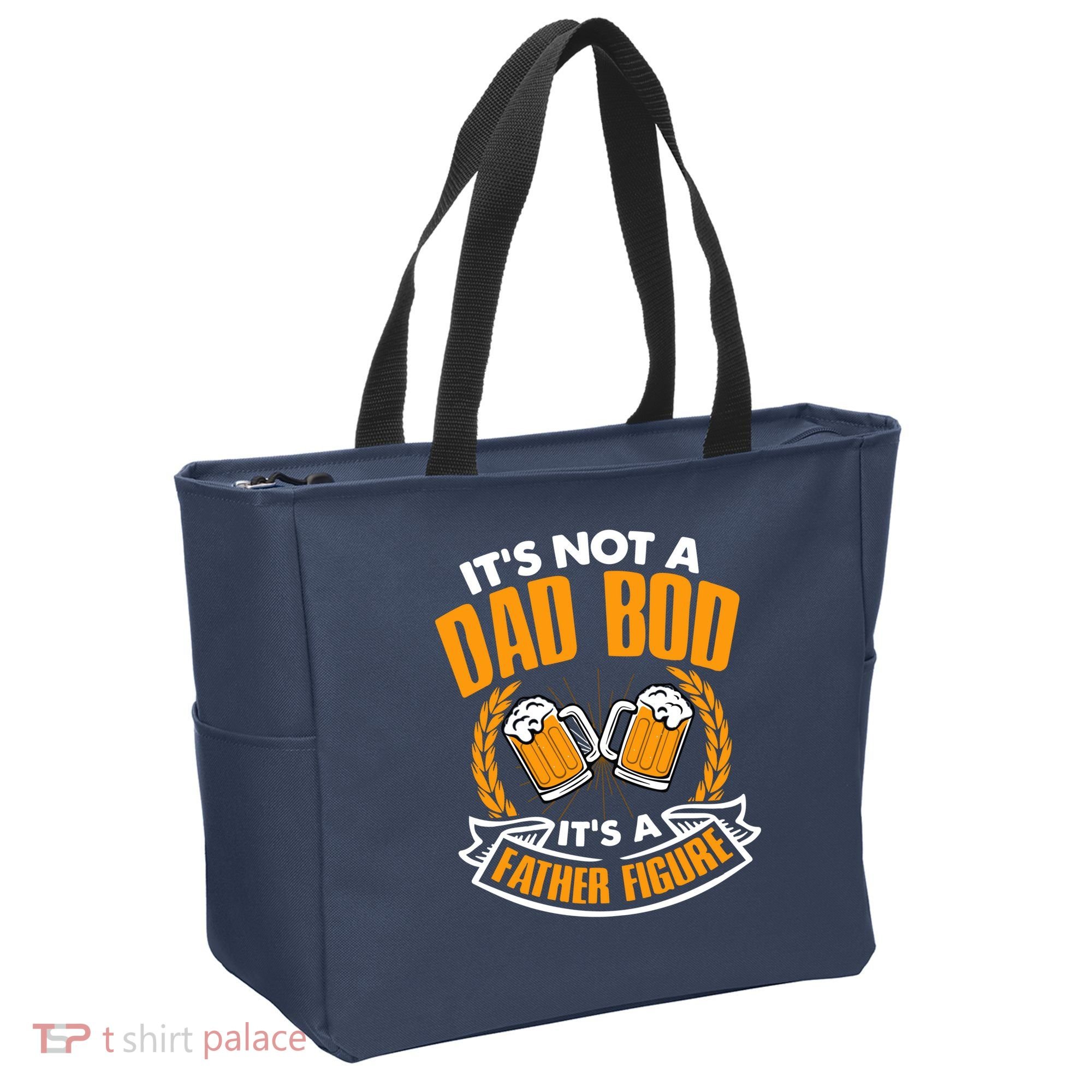 It's Not A Dad Bod It's A Father Figure Drinking Beer Tote Bag
