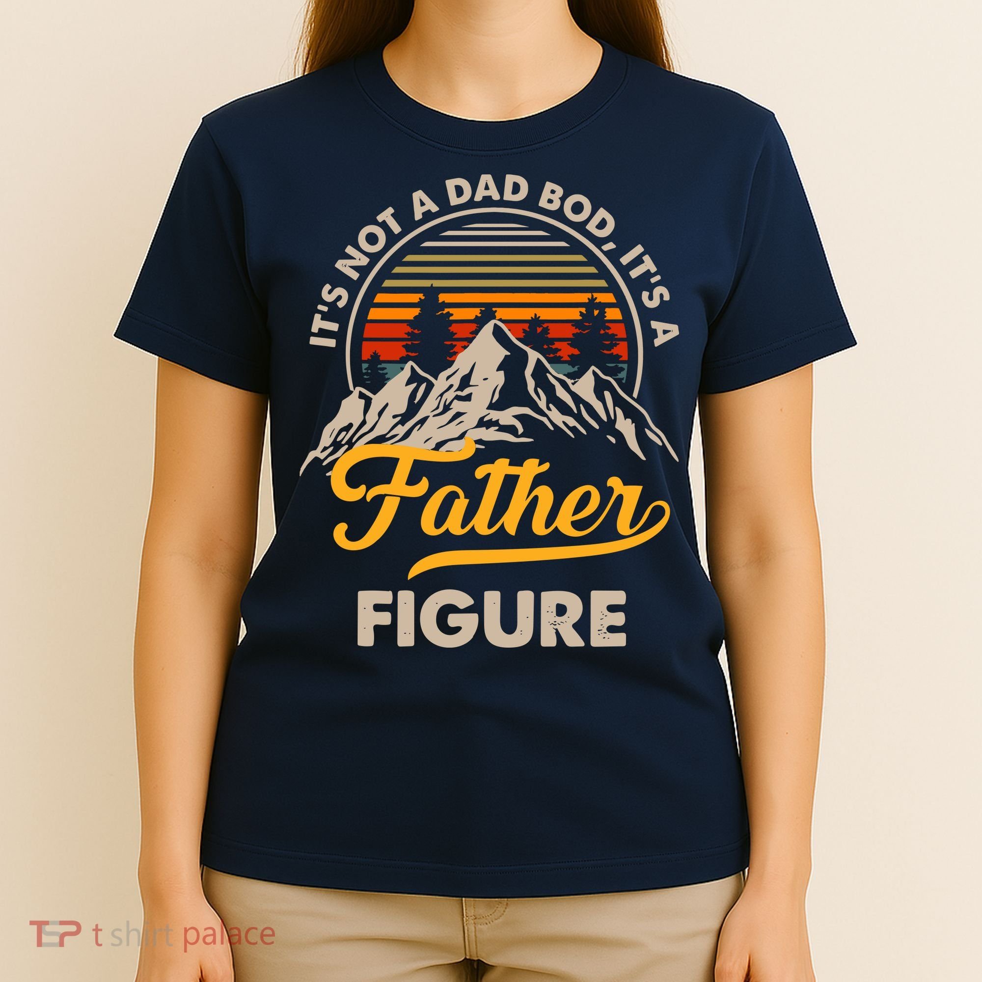 It's Not A Dad Bod It's A Father Figure Sunset Retro Vintage T-Shirt
