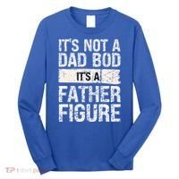 It's Not A Dad Bod It's A Father Figure Gift Long Sleeve Shirt thumb 0