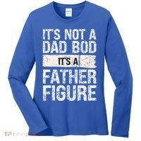 It's Not A Dad Bod It's A Father Figure Gift Women's Long Sleeve Shirt thumb 0