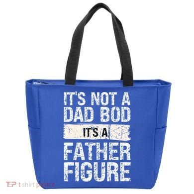 It's Not A Dad Bod It's A Father Figure Gift Tote Bag