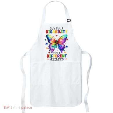 Its Not A Disability Its A Different Ability Autism Butterfly Apron