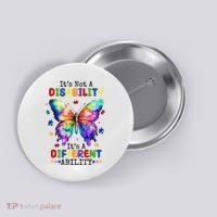 Its Not A Disability Its A Different Ability Autism Butterfly Button thumb 0