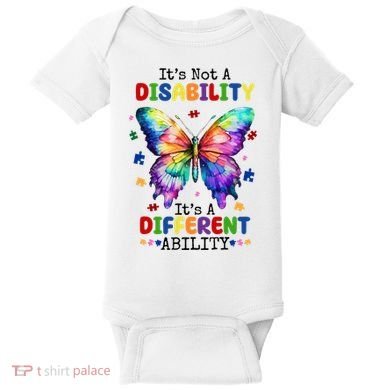 Its Not A Disability Its A Different Ability Autism Butterfly Baby Bodysuit